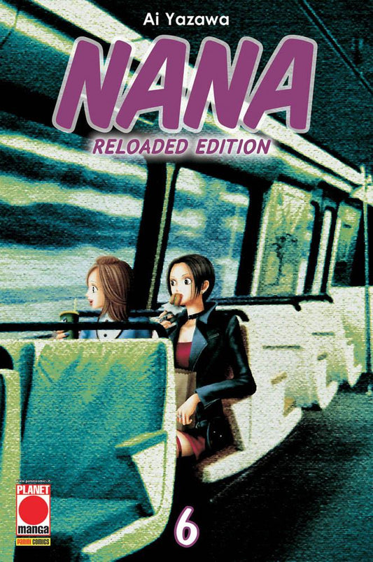 Nana reloaded edition 6