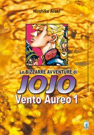 Le Bizzarre Avventure di JOJO : Vento Aureo 1