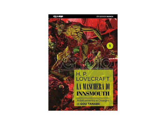 La Maschera di Innsmouth - H. P. Lovecraft vol. 1